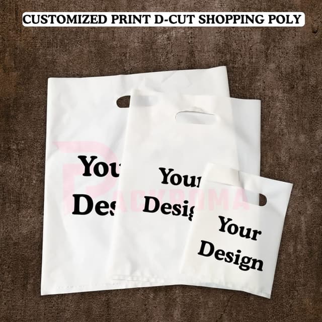 Customized Print D-Cut Shopping Poly Bag | Custom Logo Print Shopping Poly